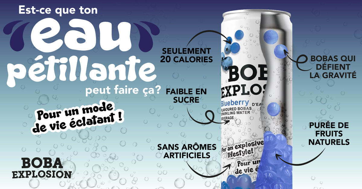 Boba explosion - Pour un mode de vie éclatant